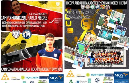 Los carteles del doble duelo CH San Fernando-Benalmádena de la Primera Andaluza senior y de la Copa de Andalucía cadete femenina que se celebran en Pablo Negre.